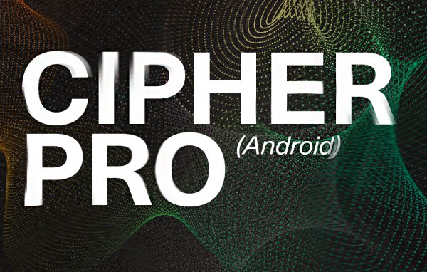 CIPHER PRO (Android) Discount